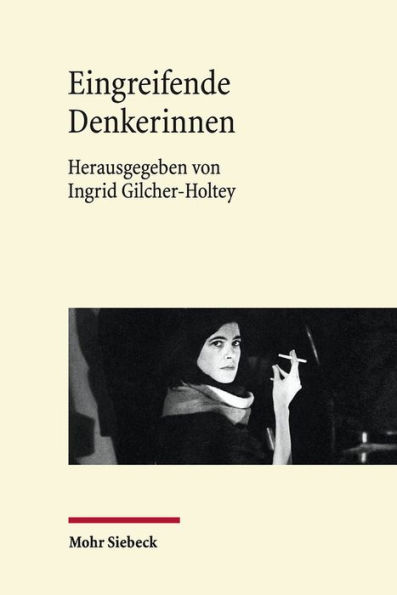 Eingreifende Denkerinnen: Weibliche Intellektuelle im 20. und 21. Jahrhundert