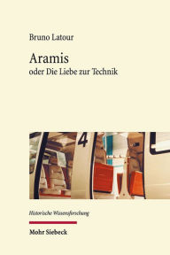 Title: Aramis: oder Die Liebe zur Technik, Author: Bruno Latour