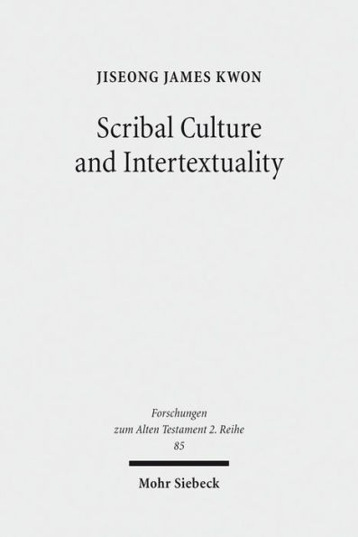 Scribal Culture and Intertextuality: Literary and Historical Relationships between Job and Deutero-Isaiah