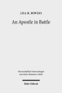 An Apostle in Battle: Paul and Spiritual Warfare in 2 Corinthians 12:1-10