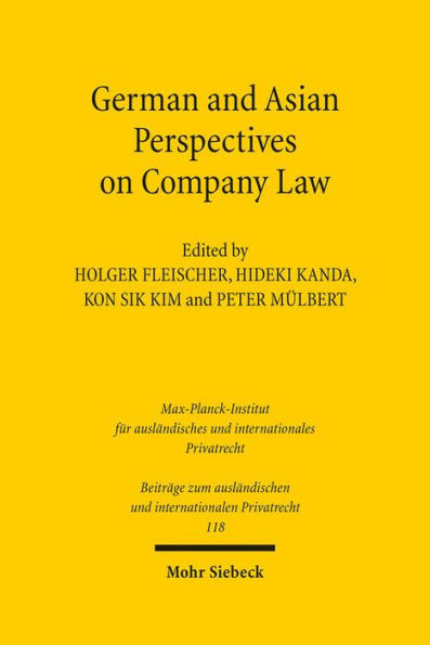 German and Asian Perspectives on Company Law