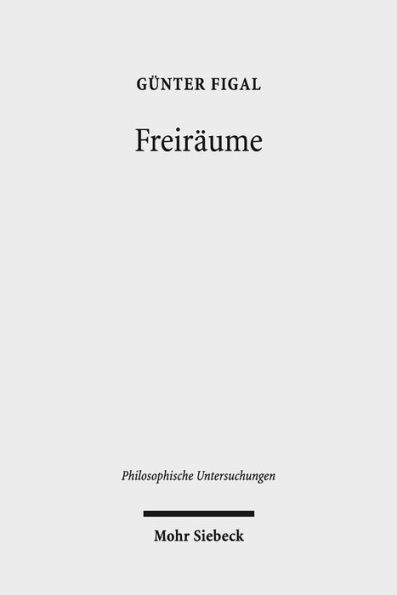 Freiraume: Phanomenologie und Hermeneutik