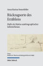 Ruckzugsorte des Erzahlens: Musse als Modus autobiographischer Selbstreflexion