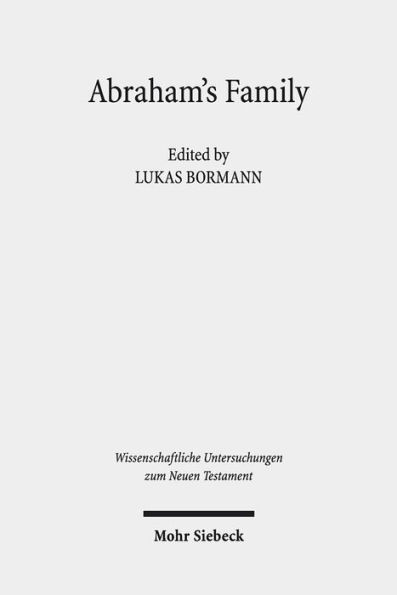 Abraham's Family: A Network of Meaning in Judaism, Christianity, and Islam