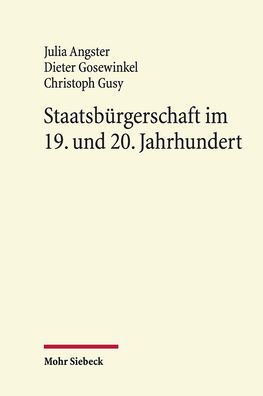 Staatsburgerschaft im 19. und 20. Jahrhundert