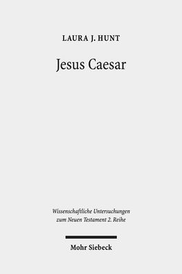 Jesus Caesar: A Roman Reading of the Johannine Trial Narrative