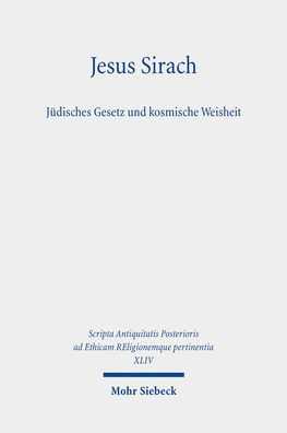 Jesus Sirach, Judisches Gesetz und kosmische Weisheit