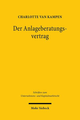 Der Anlageberatungsvertrag: Untersuchung der Haftungsgrundlage bei fehlerhafter Anlageberatung