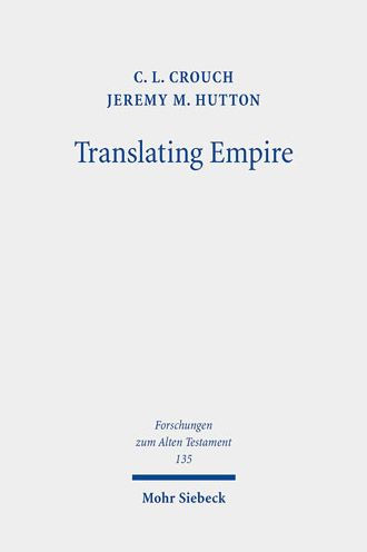Translating Empire: Tell Fekheriyeh, Deuteronomy, and the Akkadian Treaty Tradition