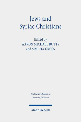 Jews and Syriac Christians: Intersections across the First Millennium