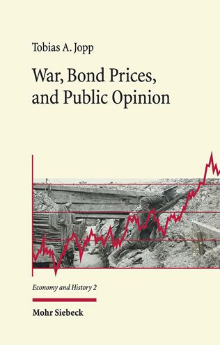 War, Bond Prices, and Public Opinion: How Did the Amsterdam Bond Market Perceive the Belligerents' War Effort During World War One?