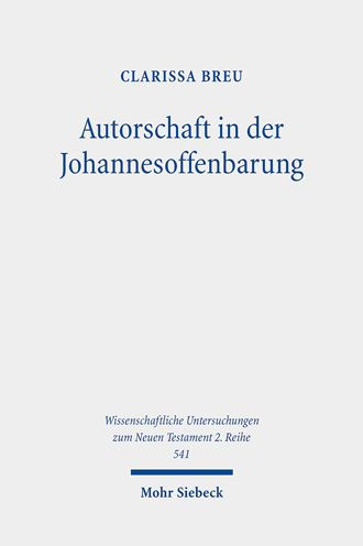 Autorschaft in der Johannesoffenbarung: Eine postmoderne Lekture