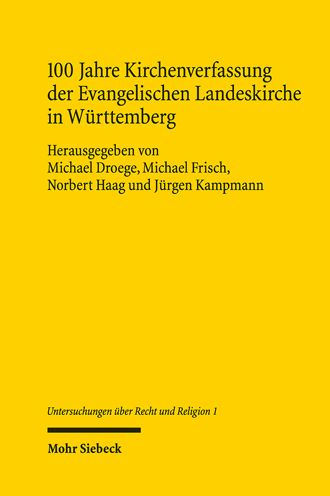 100 Jahre Kirchenverfassung der Evangelischen Landeskirche in Wurttemberg