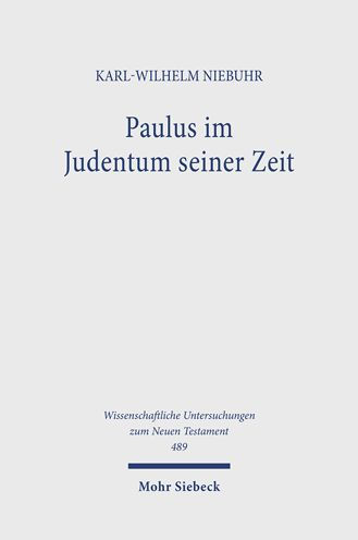 Paulus im Judentum seiner Zeit: Gesammelte Studien