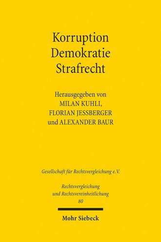 Korruption - Demokratie - Strafrecht: Ein Rechtsvergleich zwischen Brasilien und Deutschland