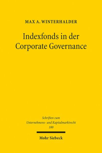 Indexfonds in der Corporate Governance: Mitwirkung in borsennotierten Aktiengesellschaften
