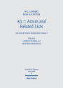 An = Anum and Related Lists: God Lists of Ancient Mesopotamia, Volume I