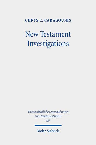 New Testament Investigations: A Diachronic Perspective