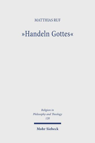 Handeln Gottes: Zur Hermeneutik theologischer Rede von Gott