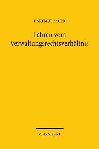 Lehren vom Verwaltungsrechtsverhaltnis