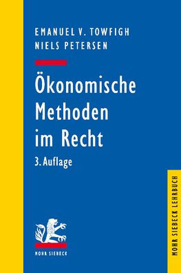 Okonomische Methoden im Recht: Eine Einfuhrung fur Juristen
