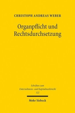 Organpflicht und Rechtsdurchsetzung