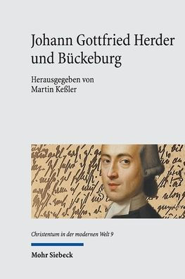 Johann Gottfried Herder und Buckeburg: Was habe ich hier ausgerichtet? Wessen kann ich mich ruhmen?