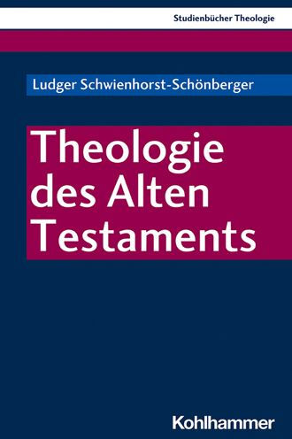 Theologie des Alten Testaments