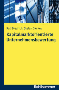 Title: Kapitalmarktorientierte Unternehmensbewertung, Author: Ralf Diedrich