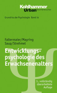 Title: Entwicklungspsychologie des Erwachsenenalters, Author: Toni Faltermaier