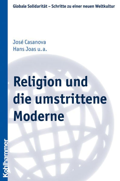 Religion und die umstrittene Moderne