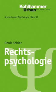 Title: Rechtspsychologie, Author: Denis Kohler