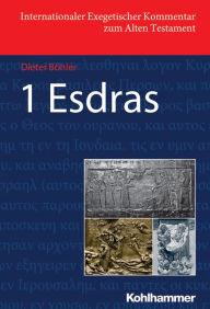 Title: 1 Esdras, Author: Dieter Bohler