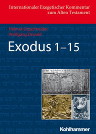 Title: Exodus 1 - 15, Author: Wolfgang Oswald