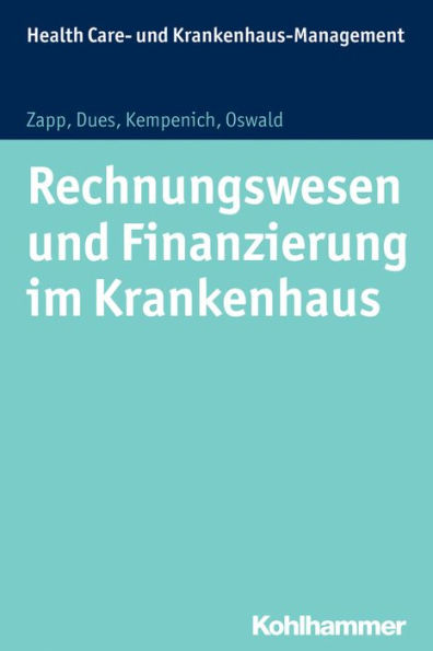 Rechnungswesen und Finanzierung Krankenhausern Pflegeeinrichtungen