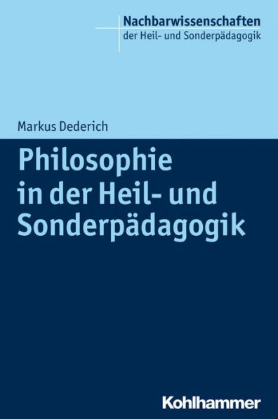 Philosophie in der Heil- und Sonderpadagogik