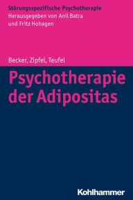 Title: Psychotherapie der Adipositas, Author: Sandra Becker