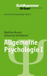 Title: Allgemeine Psychologie I, Author: Johannes Schiebener