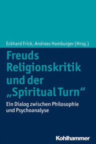 Title: Freuds Religionskritik und der 