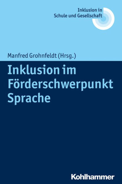 Inklusion im Forderschwerpunkt Sprache