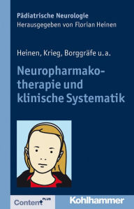 Title: Neuropharmakotherapie und klinische Systematik, Author: Florian Heinen