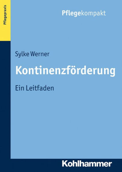 Kontinenzförderung: Ein Leitfaden