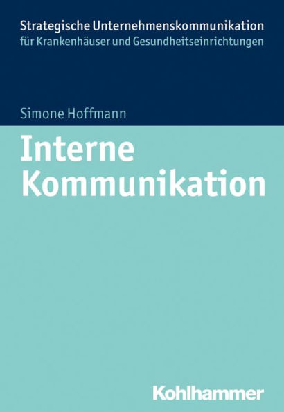 Interne Kommunikation im Krankenhaus
