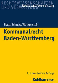 Title: Kommunalrecht Baden-Württemberg, Author: Klaus Plate
