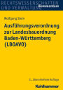 Ausfuhrungsverordnung zur Landesbauordnung Baden-Wurttemberg (LBOAVO)