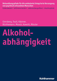Title: Alkoholabhangigkeit, Author: Dorothea Buchtemann