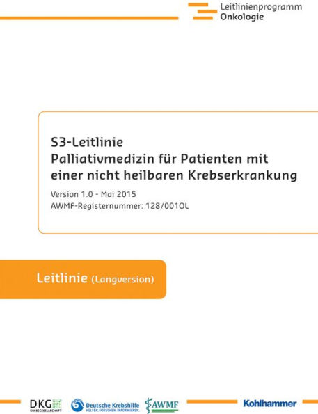 S3-Leitlinie Palliativmedizin fur Patienten mit einer nicht heilbaren Krebserkrankung