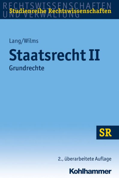 Staatsrecht II: Grundrechte