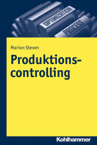 Title: Produktionscontrolling, Author: Marion Steven