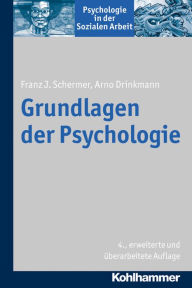 Title: Grundlagen der Psychologie, Author: Arno Drinkmann